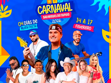 Vem aí o Carnaval 2026 de São Miguel do Tapuio!